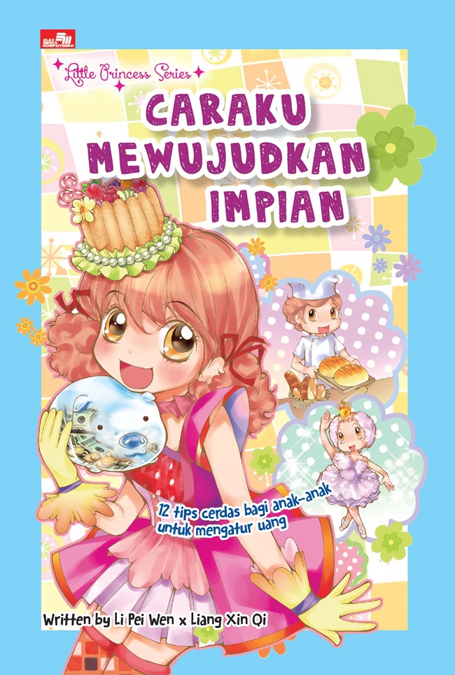 Little Princess Series - Caraku Mewujudkan Impian