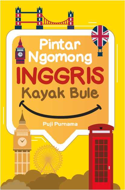 Pintar ngomong Inggris kayak bule