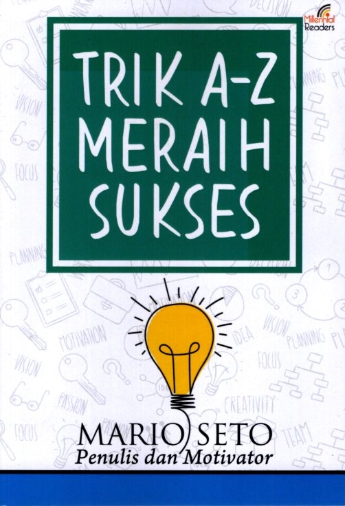 Trik A-Z meraih sukses