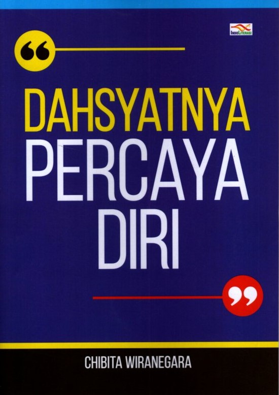 Dahsyatnya percaya diri