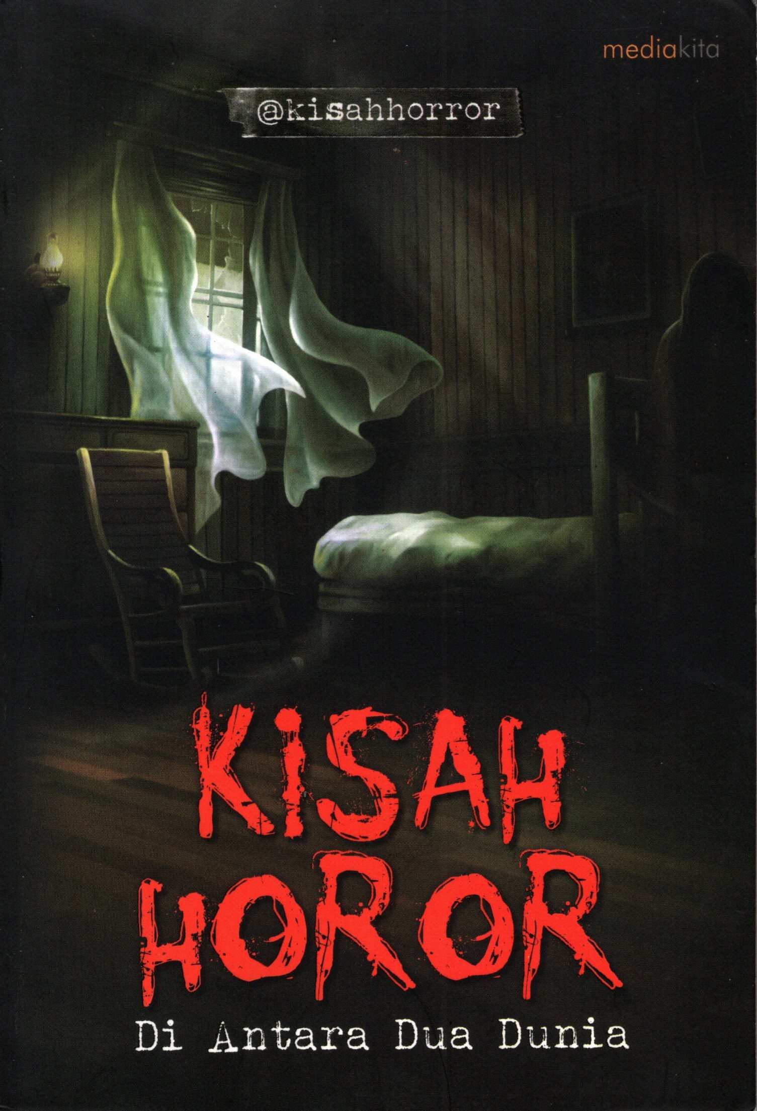 KISAH HOROR ; Di Antara Dua Dunia
