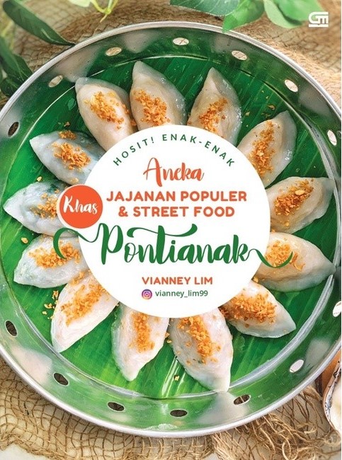 HOSIT ! ENAK-ENAK JAJANAN POPULER DAN STREET FOOD KHAS PONTIANAK