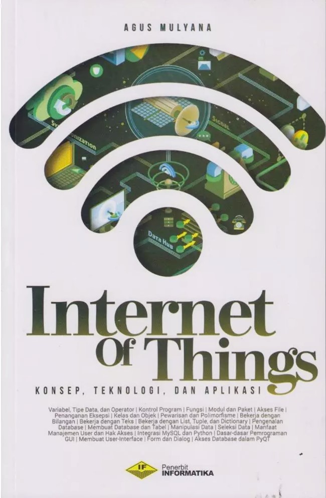 Internet of Things; Konsep, Teknologi, dan Aplikasi