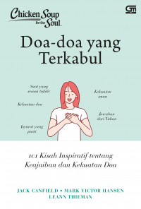 Chicken Soup for the Soul ; Doa-doa yang Terkabul