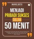 Menjadi pribadi sukses dalam 50 menit