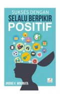 Sukses dengan selalu berpikir positif
