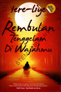 Rembulan Tenggelam Di Wajahmu