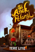 Si Anak Pelangi